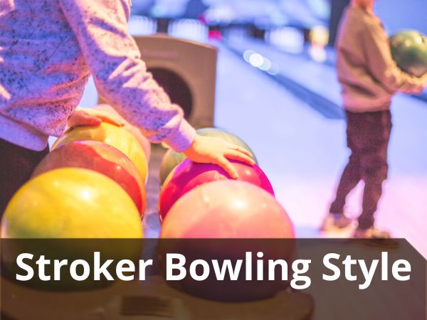 What Is Stroker Style & What Is The Best Layout For Stroker?