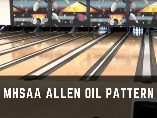 How to Attack on MHSAA Allen Oil Pattern?